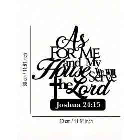 As For Me And My House We Will Serve The Lord Joshua Metal Wall Sign